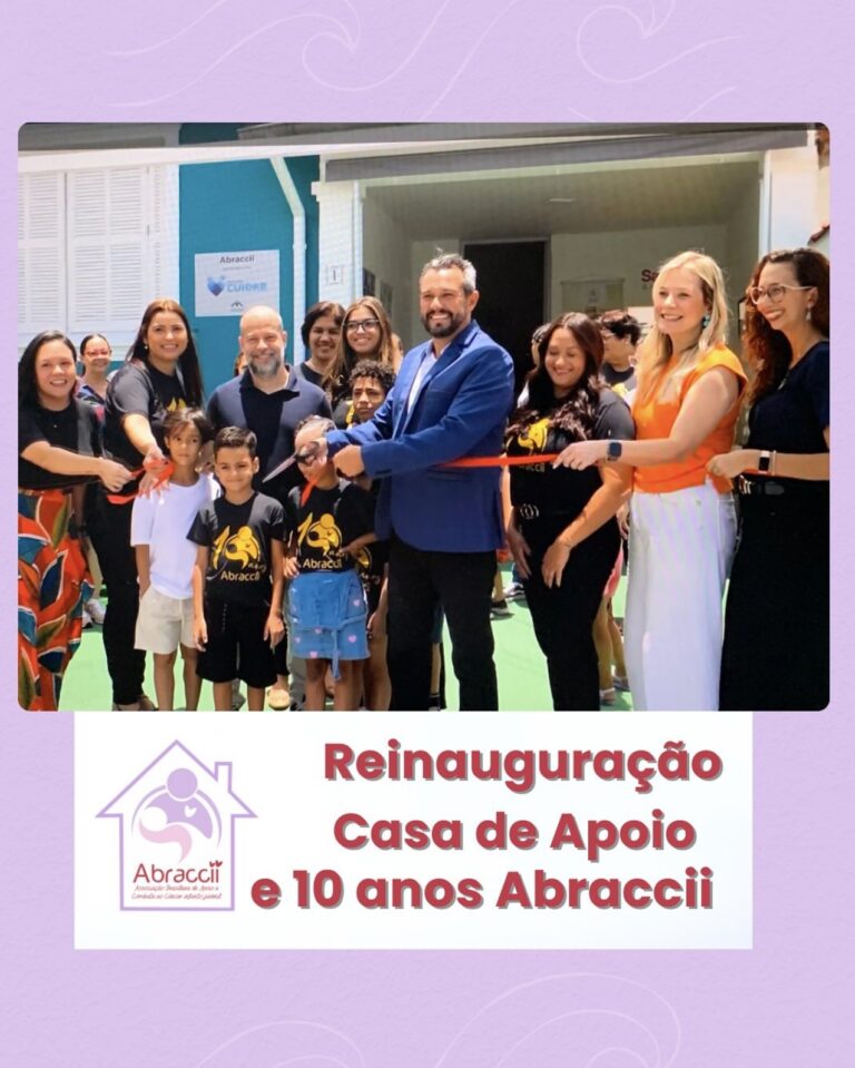 Reinauguração da Casa de Apoio e Festa de 10 Anos da Abraccii